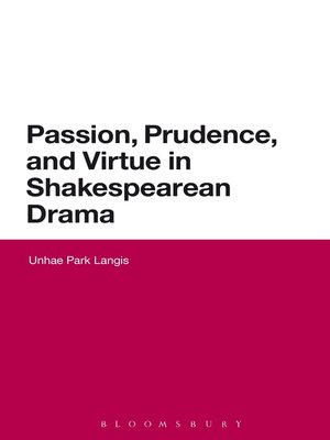 cover image of Passion, Prudence, and Virtue in Shakespearean Drama